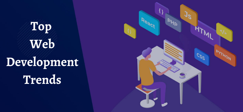 Top Web Development Trends