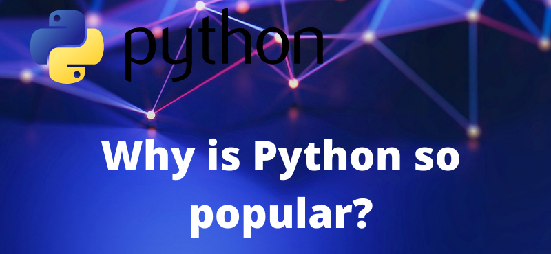 Why is Python so popular?