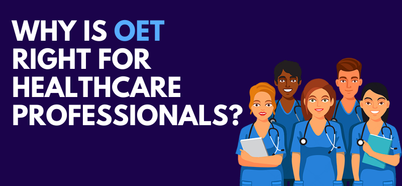 Why is Occupational English Test Right for Healthcare Professionals?