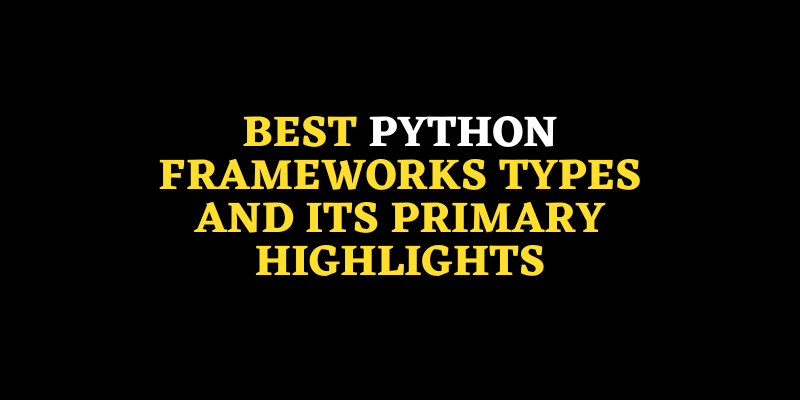 Best Python Frameworks