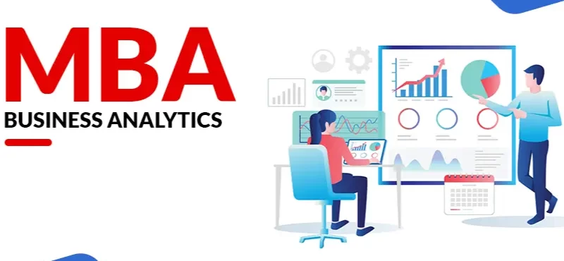 What are the Course Details of an MBA in Business Analytics? What are the Course Details of an MBA in Business Analytics?