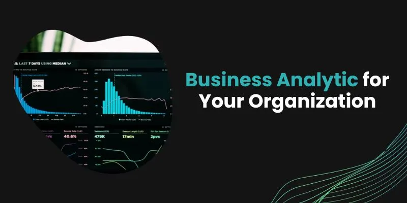 How to Implement Business Analytics in Your Organization