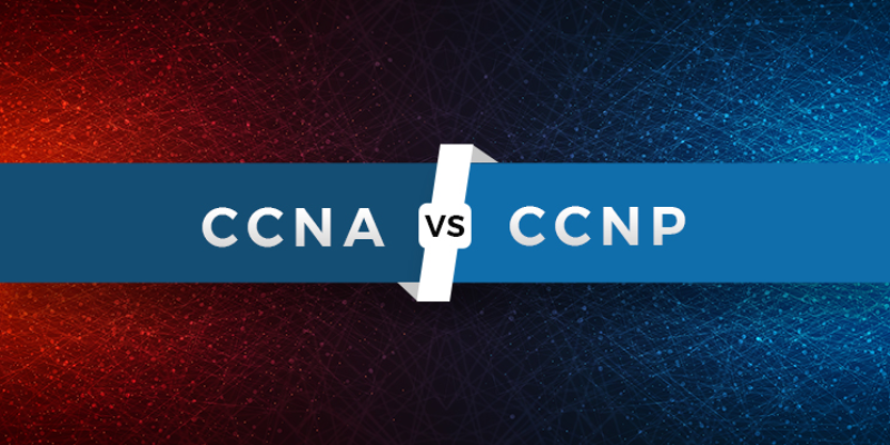 5 key differences between ccna and ccnp certifications you need to know